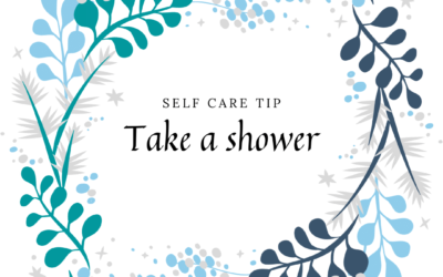 It’s the little things! – Take a Shower